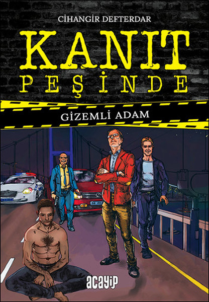 Kanıt Peşinde Gizemli Adam