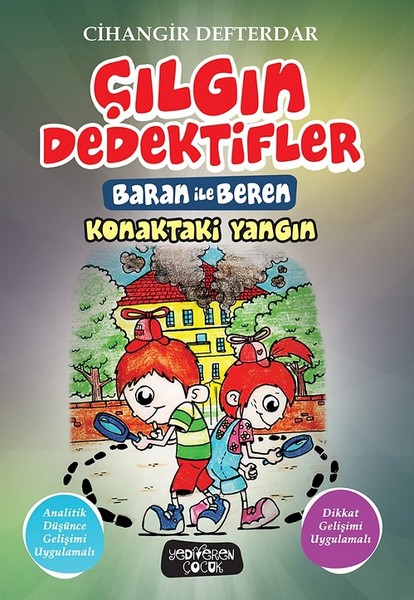 Çılgın Dedektifler Baran ile Beren Konaktaki Yangın